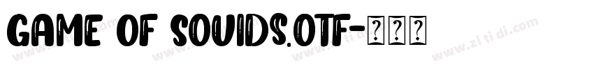 Game Of Souids.otf字体转换